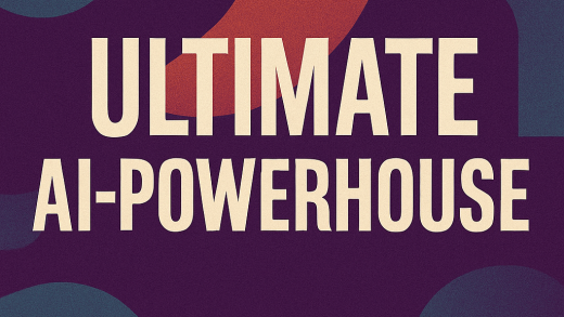 Ultimate AI-Powerhouse