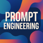 Prompt Engineering